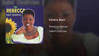 rebecca malope khidza mani