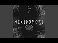 Download Lagu Hikikomori