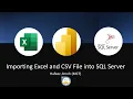 How to Import Excel and CSV file into SQL Server Table
