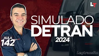 SIMULADO DETRAN QUESTÕES 2024 - AULA 142 #SimuladoLegTransito2024 #Detran2024