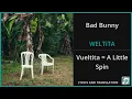 Download Lagu Bad Bunny - WELTiTA Lyrics English Translation - ft CHUWI - Spanish and English Dual Lyrics