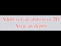 LECTURE-13 Data Structure Address Calculation in 2D Array Easy COLUMN MAJOR ORDER IN A MATRIX