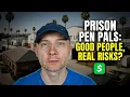 The Truth About Prison Pen Pals Good People Real Risks