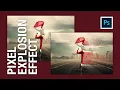 Create an attractive Pixel Explosion effect in Photoshop