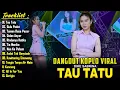 Download Lagu Dangdut Koplo Viral Terbaru 2025 - Dike Sabrina Full Album Tau Tatu - Gulu Pedot - Teman Rasa Pacar