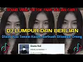 Lagu DJ LUMPUR DAN BERLIAN BREAKBEAT | DJ DISINI KAU TANAM KASIH VIRAL TIKTOK 2024 YANG KALIAN CARI !!