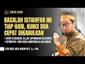 Istiqamah Baca ISTIGHFAR Ini Tiap Hari, Siap-siap Semua DOA Anda Cepat DIKABULKAN Oleh Allah - UAH