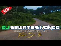 Download Lagu DJ SEWATES KONCO || Aku Tresno Kowe Ning Ati Raono Liyane || Lavora Ft Destya Eka || Slow Bass Horeg