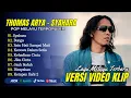 Download Lagu Thomas Arya - SYAHARA - BUNGA - SATU HATI SAMPA MATI || LAGU POP MELAYU TERPOPULER 2025