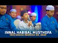 Download Lagu Vocal Baru Beraksi '' Innal Habibal Musthofa Versi Bahasa Indonesia Voc. Anam