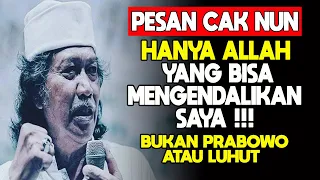 pesan cak nun prabowo luhut atau siapapun tidak bisa mengendalikan saya