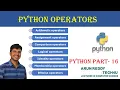 PYTHON PART 16 - OPERATORS