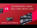 Alphanumeric Codes ASCII Code EBCDIC Code