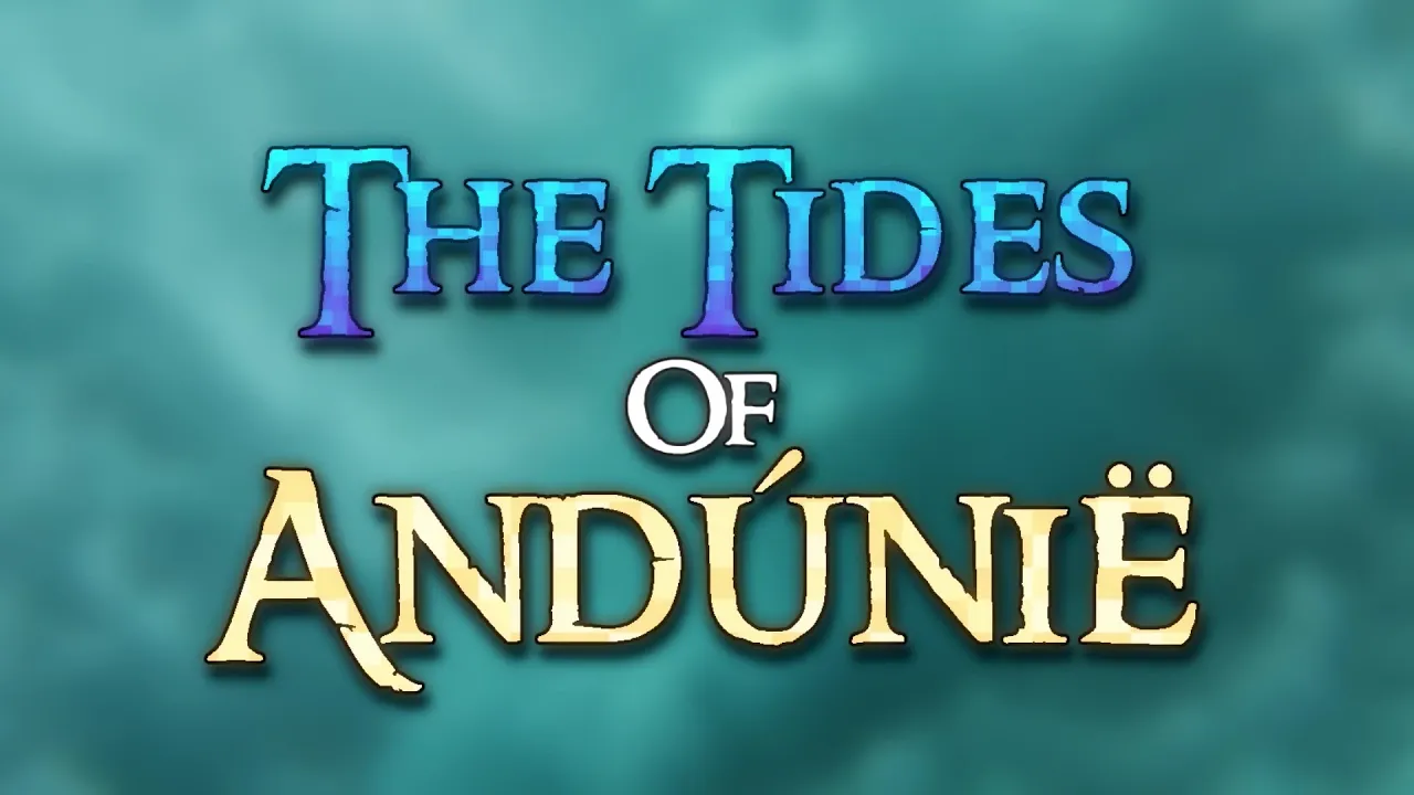 The Tides of Andunië