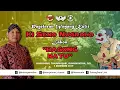 Download Lagu #LiveStreaming KI SENO NUGROHO - BAGONG RATU