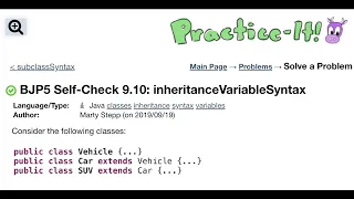 Java Practice It Self-Check 9 10 inheritanceVariableSyntax classes inheritance syntax