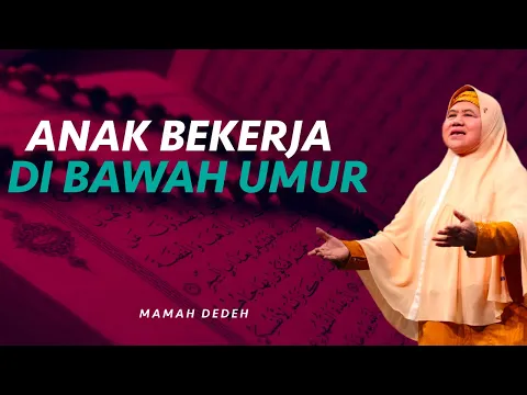Anak Bekerja di Bawah Umur | Rumah Mamah Dedeh