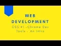 Web Development CSS Intro to Chrome Dev Tools Tharun Shiv Being A Pro