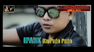 Download Ipank - Ku Puja Puja (audio) MP3