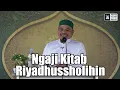 Download Lagu LIVE | NGAJI KITAB RIYADHUSSHOLIHIN 138 | Musholla Al-Hijrah | Ustadz Alnof Dinar, Lc., MA.