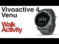 Garmin Vivoactive 4 Venu - Walk Activity Settings