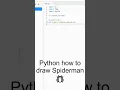 Python how to draw Spiderman