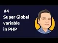 Super Global Variables - What is Super Global Variable in php