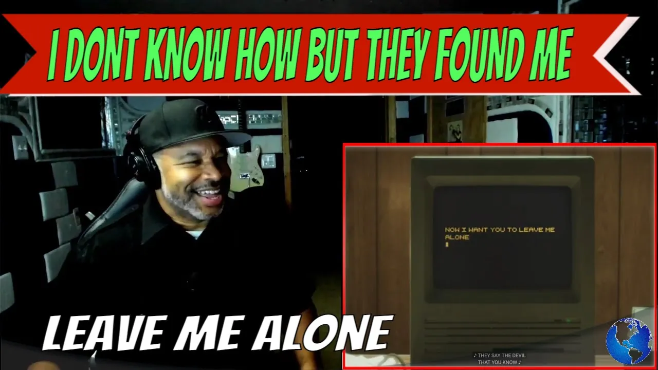 I DONT KNOW HOW BUT THEY FOUND ME   Leave Me Alone - Producer Reaction