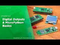 Digital Outputs MicroPython Basics Raspberry Pi Pico Workshop Chapter 2 2