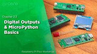 Digital Outputs MicroPython Basics Raspberry Pi Pico Workshop Chapter 2 2