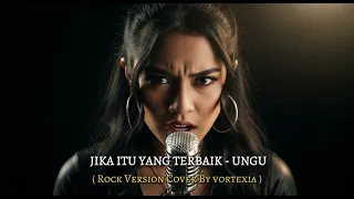 jika itu yang terbaik ungu cover by vortexia extended 