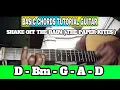 SHAKE OFF THE RAIN ( THE PAPER KITES ) BASIC CHORDS TUTORIAL GUITAR