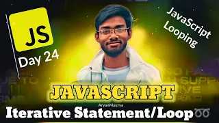 What are Loops Iterative statement in JS