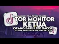 Download Lagu DJ TOR MONITOR KETUA - ORANG BARU LEBE GACOR SLOW VIRAL TIKTOK FULL SONG MAMAN FVNDY 2025