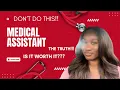 Should You Become a Medical Assistant in 2026 HONEST Truth