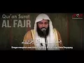 089. AL FAJR (Fajar) - Syeikh Abdurrahman Al Ausy