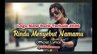 lagu slow rock melayu terbaru 2026 paling sedih menyayat hati slow melayu rindu menyebut namamu