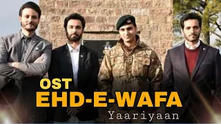 Download Yaariyaan Ehd-E-Wafa OST Full Song (Lyrics) I Loo Gee Music MP3