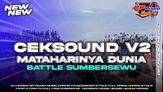 dj ceksound mataharinya dunia v2 ceksound battle sumbersewu bp audio 