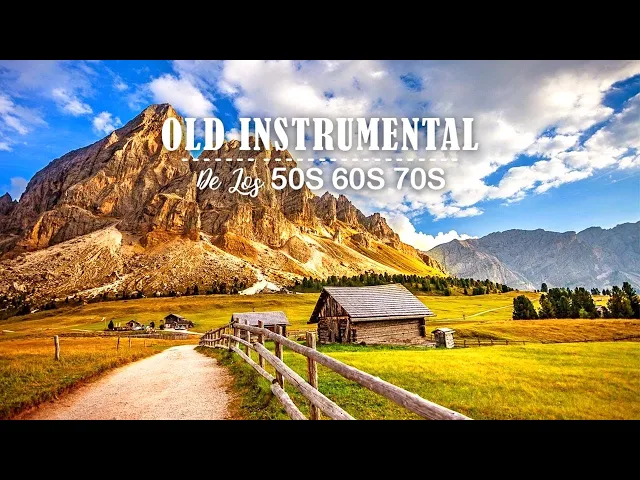 Download MP3 MÚSICA QUE YA NO SE OYE EN LAS RADIOS - Oldies instrumental de los 50s 60s 70s 🎸