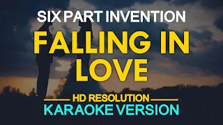Download FALLING IN LOVE - Six Part Invention (KARAOKE Version) MP3