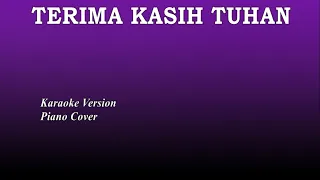 Download Terima Kasih Tuhan - Karaoke Version Piano Cover Nada Wanita MP3