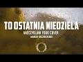 Download Lagu 🎵 TO OSTATNIA NIEDZIELA – Marcin Raczuk Remix  (Mieczysław Fogg Cover) |  🔥 NOWOŚĆ 2025!