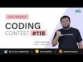 GFG Weekly Coding Contest - 118 Post Analysis GeeksforGeeks Practice