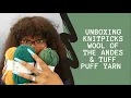 Unboxing KnitPicks Wool of the Andes Tuff Puff 100 Wool Yarn Unbox With Me Ep 5