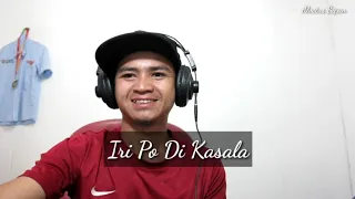iri po di kasala oi gidi taragang rasuk medley john gaisah cover alvetus 