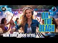 Download Lagu OnlyWaves feat.  Owner DJ - On the Beach ( Euro Disco Style ) - #eurodance #remix #electronicmusic