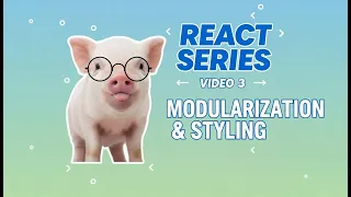 React TypeScript 3 Modularizing and Styling