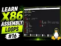 LEARN X86 ASSEMBLY LOOPS