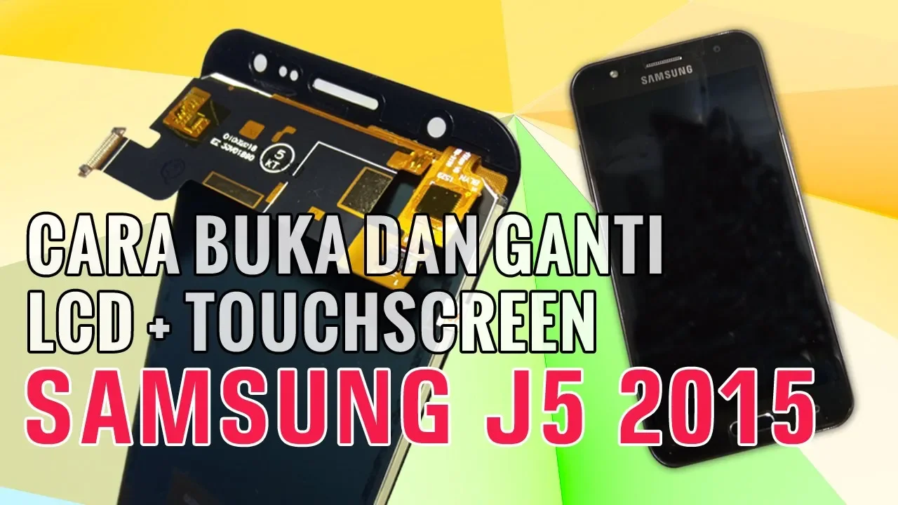Ganti Casing Samsun J5 Tutoria Cara Ganti Tulang Samsumg J5.. 